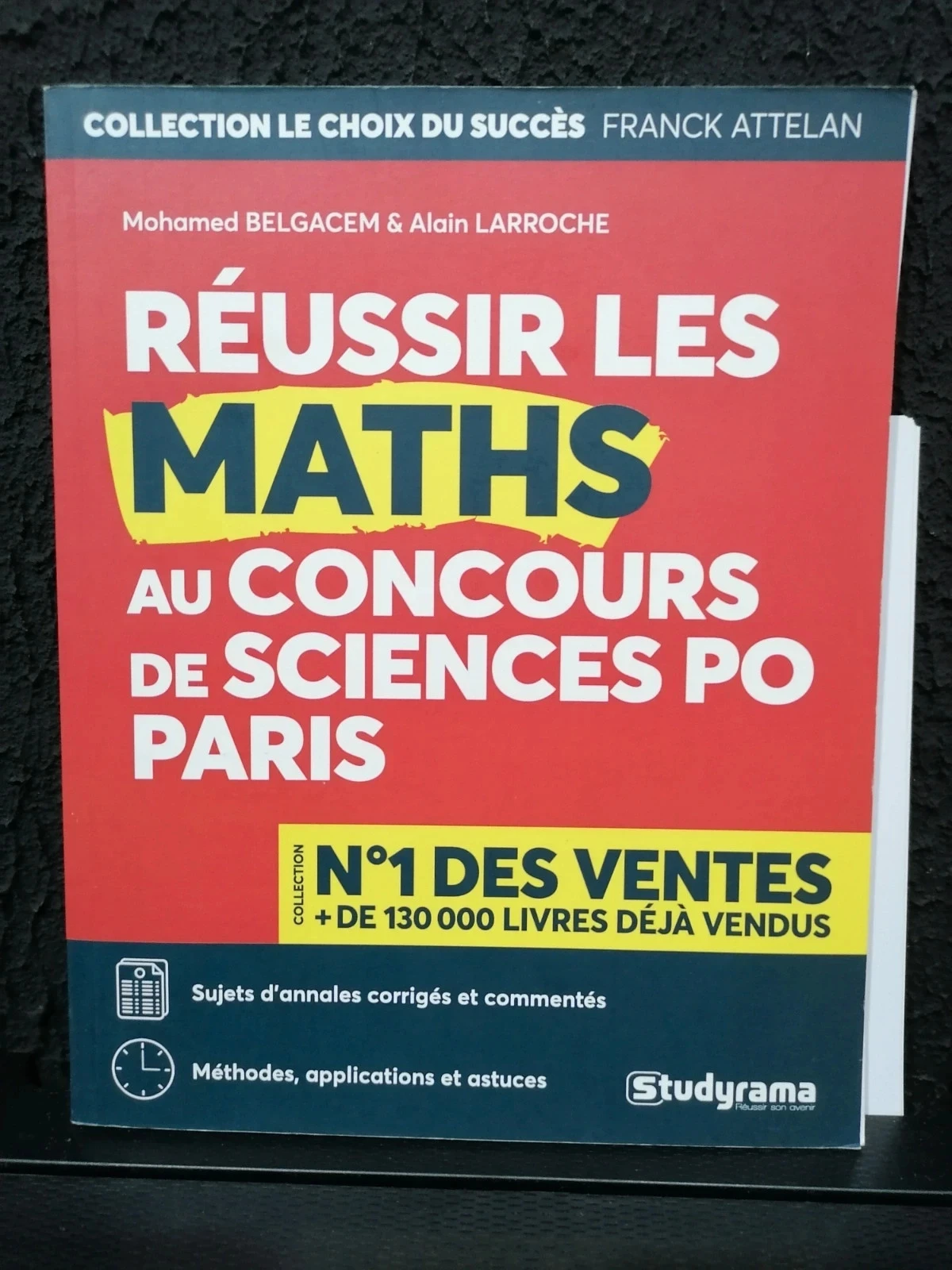Réussir les maths au concours des sciences po Paris